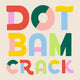 Dot Bam Crack - 20ct