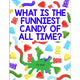 What Is the Funniest Candy...? Scratch-Off Joke Camp Card