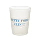 Betty Ford Clinic Roadie Cups