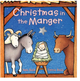 Christmas in the Manger Board Book