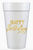 Happy Birthday Gold Foam Cups - Birthday