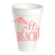 SALTY BEACH STYROFOAM CUP